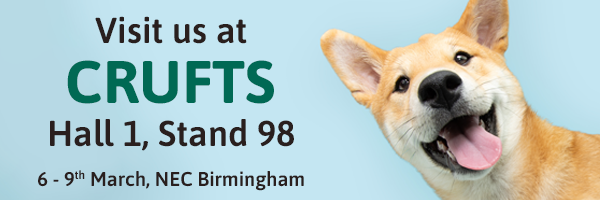 Visit us at Crufts - Hall 1, Stand 98